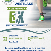 City of Westlake 3rd Annual 5K Run/Walk Save the Date!