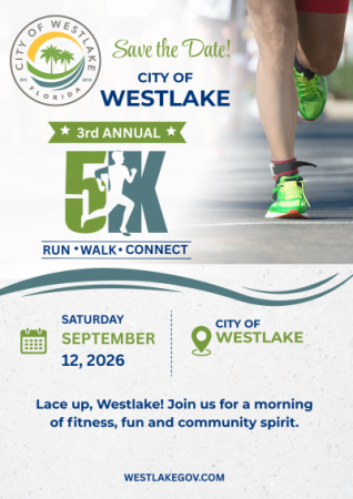 City of Westlake 3rd Annual 5K Run/Walk Save the Date!